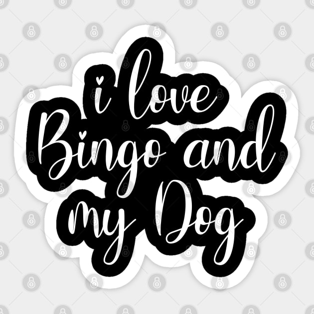 I love Bingo and my Dog Sticker by TIHONA